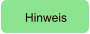 Hinweis